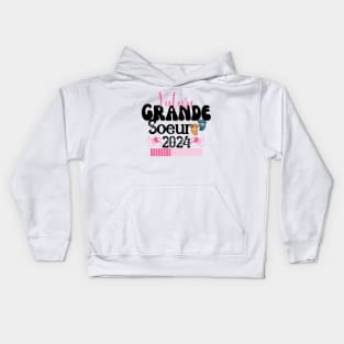 Enfant Future Grande Soeur 2024 En Cours Annonce Grossesse Surprise Kids Hoodie